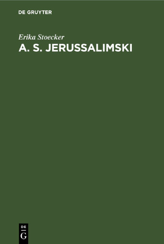 A. S. Jerussalimski: Deutsche Geschichte im Leben eines sowjetischen Historikers und Kommunisten