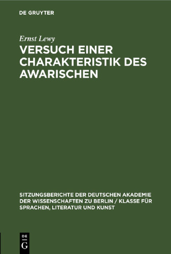Versuch einer Charakteristik des Awarischen: Mit Exkursen zur Sprachtheorie