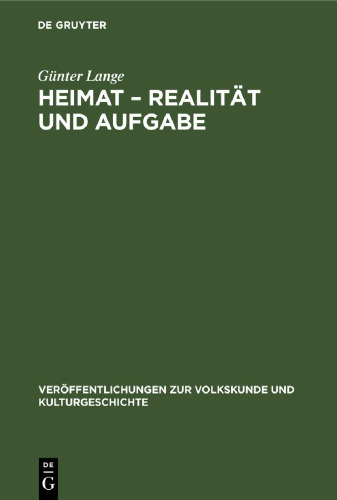 Heimat – Realität und Aufgabe: Zur marxistischen Auffasung des Heimatbegriffs