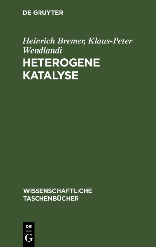 Heterogene Katalyse: Eine Einführung