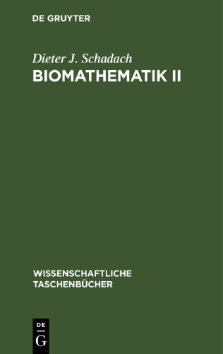 Biomathematik II: Graphen, Halbgruppen und Automaten