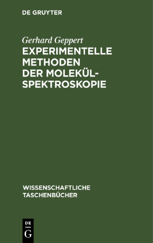 Experimentelle Methoden der Molekülspektroskopie