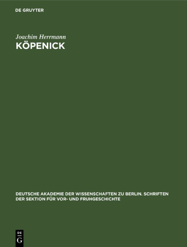 Köpenick: Ein Beitrag zur Frühgeschichte Gross-Berlins
