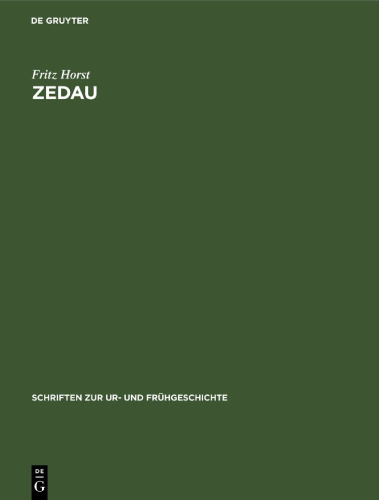 Zedau: Eine jungbronze- und eisenzeitliche Siedlung in der Altmark