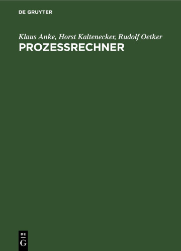 Prozeßrechner: Wirkungsweise und Einsatz
