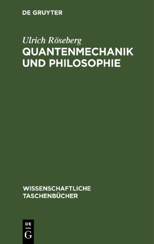 Quantenmechanik und Philosophie