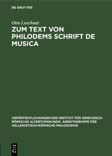 Zum Text von Philodems Schrift De Musica