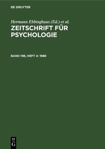 Zeitschrift für Psychologie: Band 196, Heft 4 1988