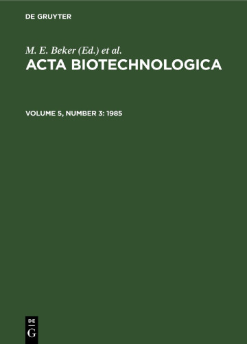 Acta Biotechnologica: Volume 5, Number 3 1985