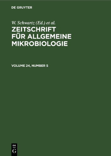 Zeitschrift für Allgemeine Mikrobiologie: Volume 24, Number 5
