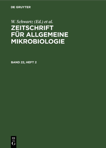 Zeitschrift für Allgemeine Mikrobiologie: Band 22, Heft 2