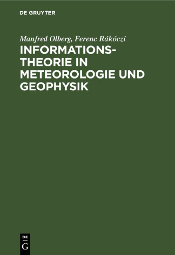 Informationstheorie in Meteorologie und Geophysik: Mit besonderer Berücksichtigung der Maximum-Entropie-Spektralschätzung