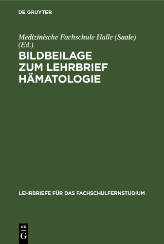Bildbeilage zum Lehrbrief Hämatologie