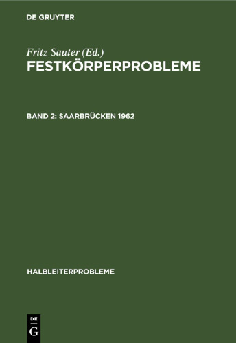 Festkörperprobleme: Band 2 Saarbrücken 1962
