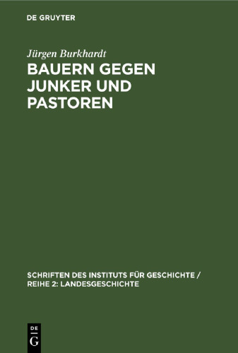 Bauern gegen Junker und Pastoren: Feudalreste in der mecklenburgischen Landwirtschaft nach 1918