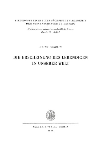 Die Erscheinung des Lebendigen in unserer Welt