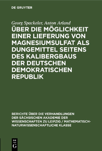 Über die Möglichkeit einer Lieferung von Magnesiumsulfat als Dungemittel seitens des Kalibergbaus der Deutschen Demokratischen Republik