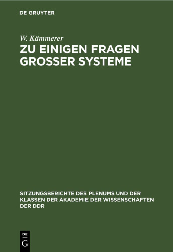 Zu einigen Fragen großer Systeme