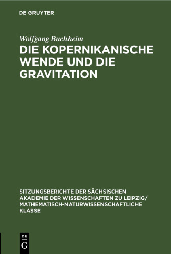 Die Kopernikanische Wende und die Gravitation