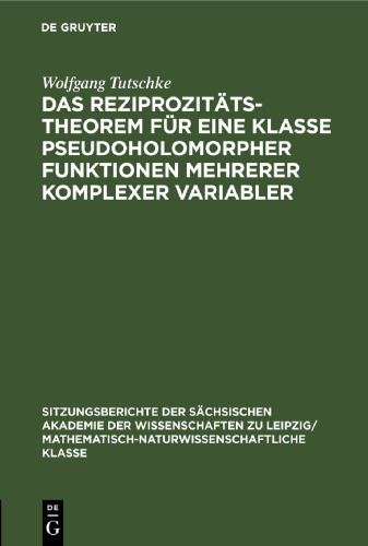 Das Reziprozitätstheorem für eine Klasse pseudoholomorpher Funktionen mehrerer komplexer Variabler