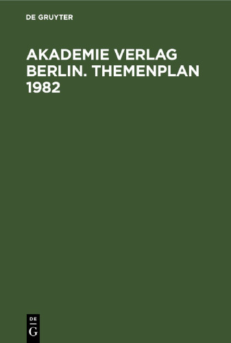 Akademie Verlag Berlin. Themenplan 1982
