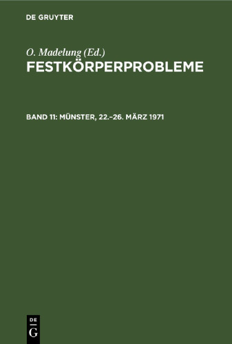 Festkörperprobleme: Band 11 Münster, 22.–26. März 1971