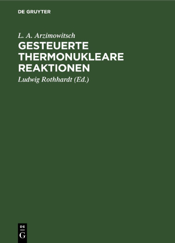 Gesteuerte thermonukleare Reaktionen