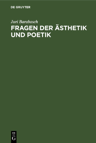 Fragen der Ästhetik und Poetik