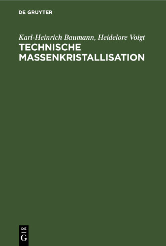 Technische Massenkristallisation