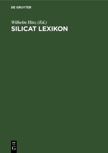 Silicat Lexikon: Nichtmetallisch-anorganische Werkstoffe, vorwiegend silicatische Minerale und Gesteine, Biographien