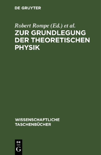 Zur Grundlegung der theoretischen Physik