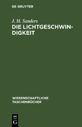Die Lichtgeschwindigkeit: Einführung und Originaltexte