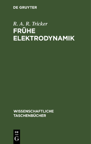 Frühe Elektrodynamik: Das erste Stromgesetz