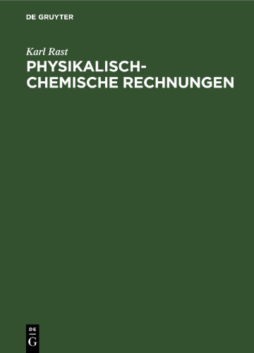 Physikalisch-chemische Rechnungen