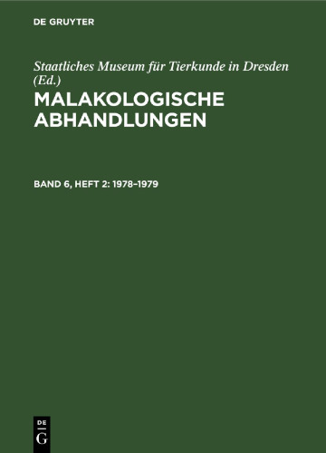 Malakologische Abhandlungen: Band 6, Heft 2 1978–1979
