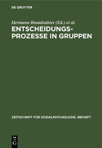 Entscheidungsprozesse in Gruppen