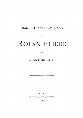 France, Franceis and Franc im Rolandsliede