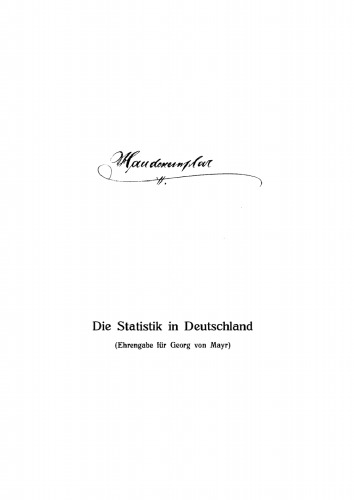 Die Statistik in Deutschland nach ihrem heutigen Stand: Band 2
