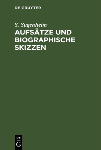 Aufsätze und biographische Skizzen