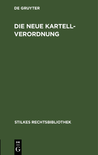 Die neue Kartellverordnung
