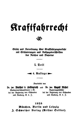 Kraftfahrrecht: Teil 1
