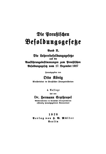 Die Preußischen Besoldungsgesetze: Band 2 Die Lehrerbesoldungsgesetze und die Ausführungsbesttmmungen zum Preußischen Besoldungsgesetz vom 17. Dezember 1927