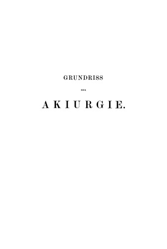 Grundriss der Akiurgie