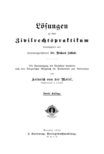 Lösungen zu dem Zivilrechtspraktikum: [Band 1]