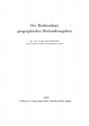Der Rechtsschutz geographischer Herkunftsangaben
