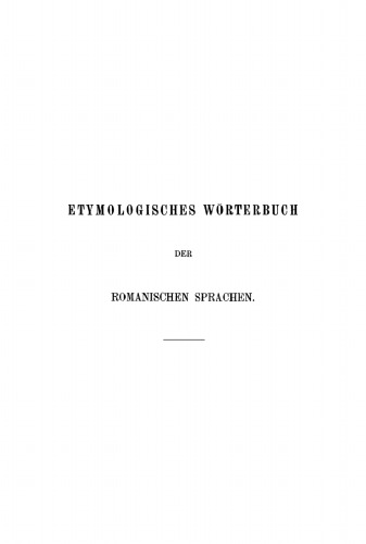 Etymologisches Wörterbuch der Romanischen Sprachen