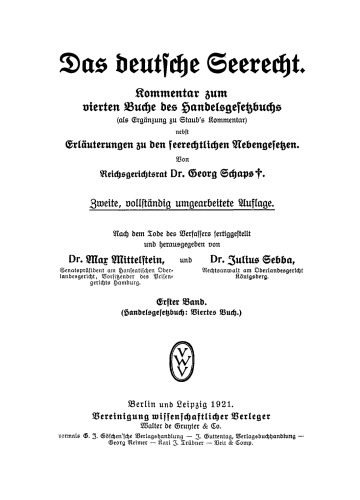 Das deutsche Seerecht. Kommentar zum vierten Buche des Handelsgesetzbuchs: Band 1 (Handelsgesetzbuch: Viertes Buch.)