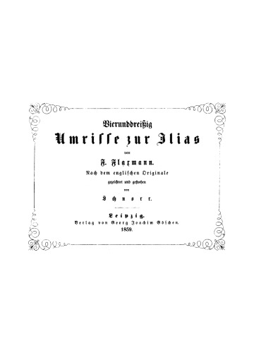 Vierunddreißig Umrisse zur Ilias