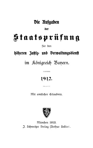 Die Staatskonkurs-Aufgaben im Jahre ...: 1912