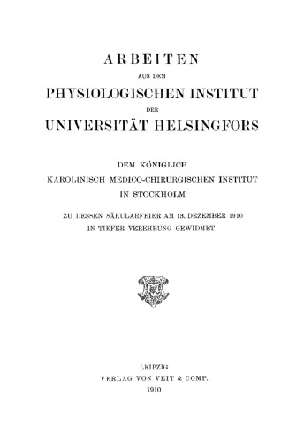 Arbeiten aus dem Physiologischen Institut der Universität Helsingfors